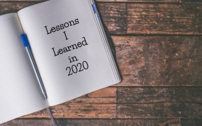 Lessons I Learned – Thanks to 2020